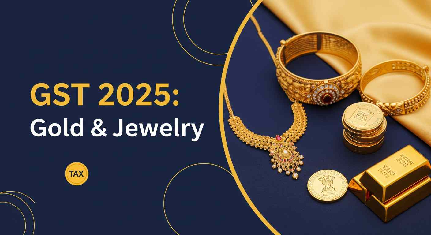 gst on gold, gst rate 2025, gold jewelry tax, gold investment india, making charges gst, gold coins gst, gold bars gst, gold etf tax free, jewelry gst rules, financial planning gold